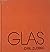 Glas