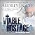 Viable Hostage (Emerald City #4)
