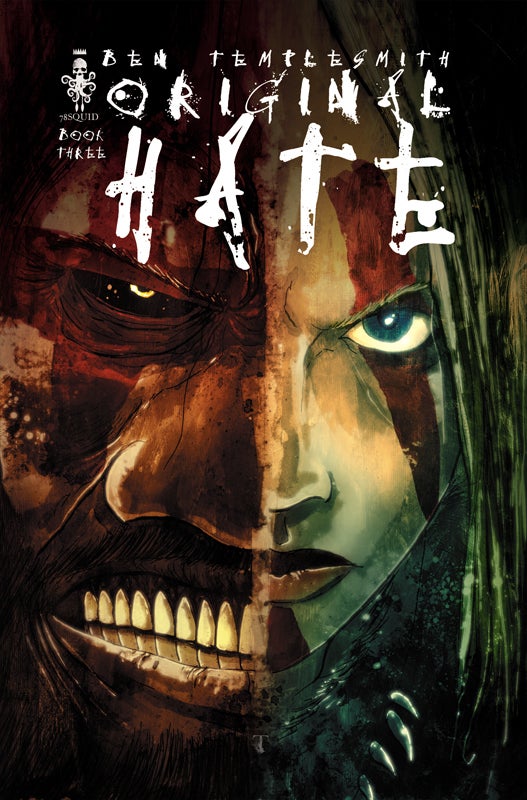 Original Hate: Book Three (Original Hate, #3)
