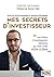 Mes secrets d'investisseur ...