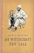 No Witchcraft for Sale by Doris Lessing