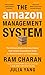 The Amazon Management System by Ram Charan