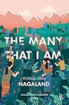 The Many That I Am by Anungla Zoe Longkumer