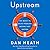 Upstream: The Quest to Solve Problems Before They Happen