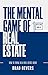 The Mental Game of Real Estate