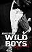 Wild Boys (Wild Boys #1-5)