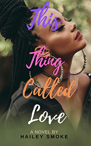 This Thing Called Love (Kindle Edition)