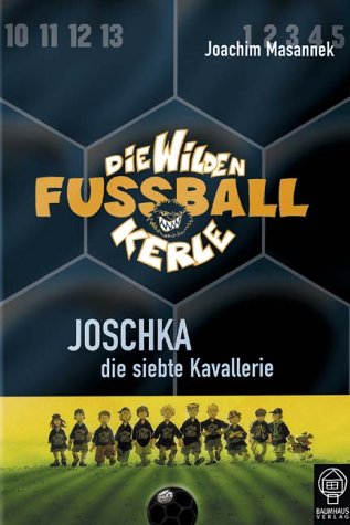 Joschka, die siebte Kavallerie (Hardcover)