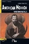 American Horror: Three Terrifying Tales