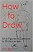 How to Draw: Stick Figures ...