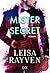 Mister Secret (Masters of Love, #2)