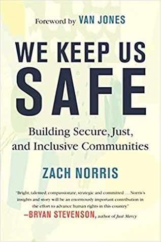 We Keep Us Safe: Building Secure, Just, and Inclusive Communities