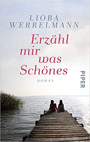 Erzähl mir was Schönes