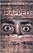 Trapped: 14 Dark Tales