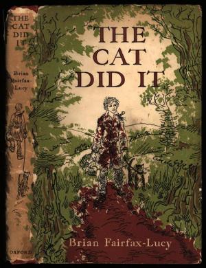 The Cat Did It