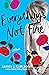 Everything's Not Fine