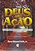 Deus em ação: A vocação cristã em todos os setores da vida