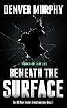 Beneath the Surface (DC Ruby Knight Investigations #3) Beneath the Surface (DC Ruby Knight Investigations #3)