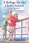 A Refuge for the Chalet School by Amy Fletcher