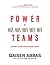 Power of Teams by Qaiser Abbas