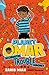 Planet Omar: Accidental Trouble Magnet