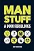 Man Stuff: A Book for Blokes