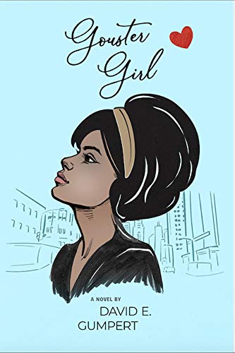Gouster Girl (Kindle Edition)