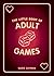 The Little Book of Adult Ga...