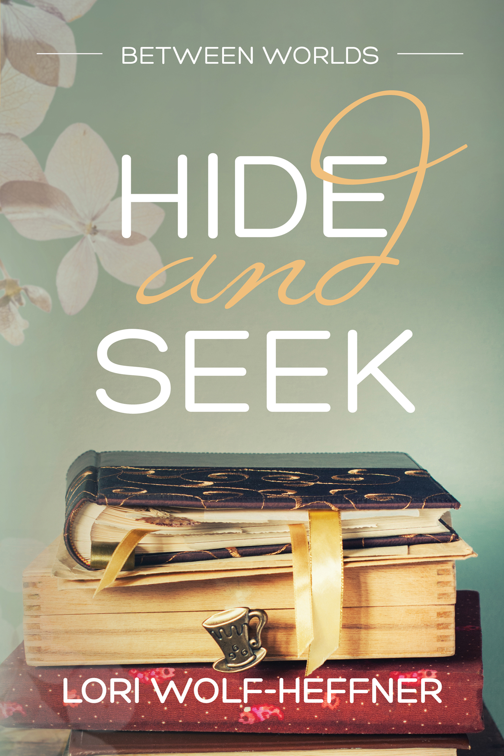 Between Worlds 5: Hide and Seek (Paperback)