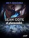 Sean Cote es provocador by Iris T. Hernández