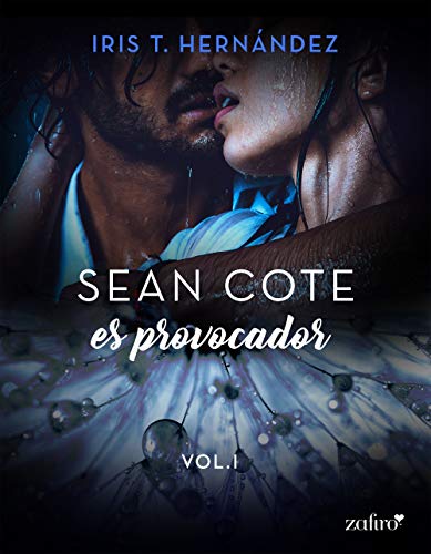 Portada de Sean Cote es provocador, de Iris T. Hernández