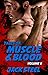 Tales of Muscle and Blood: ...