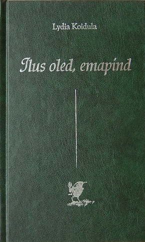 Ilus oled, emapind (Hardcover)