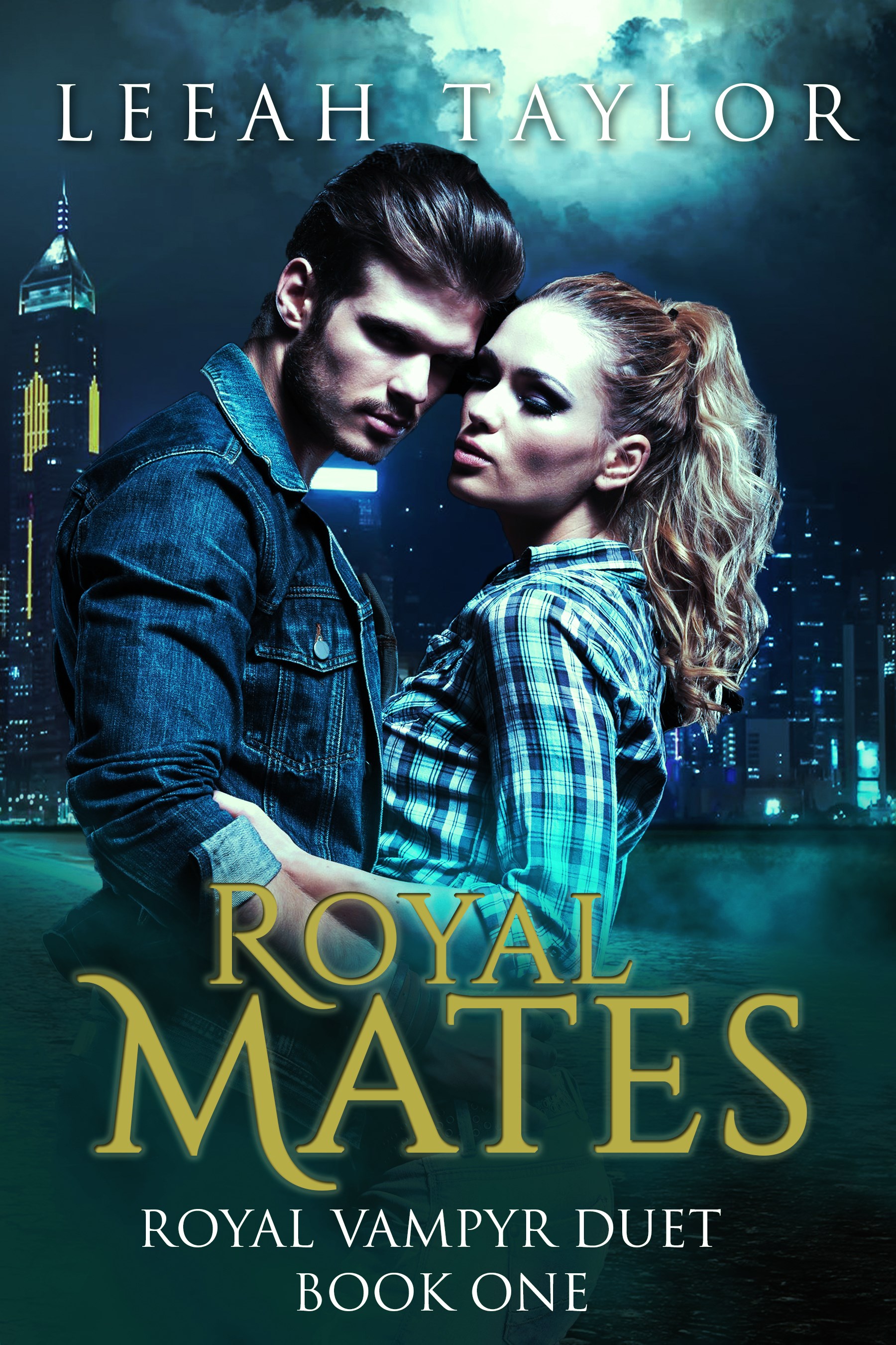 Royal Mates (Royal Vampyr Duet, book 1)