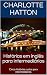 Histórias em inglês para intermediários by Charlotte Hatton