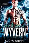 How to Woo a Wyvern (The Beasts of Big Easy #1)