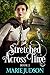 Stretched Across Time by Marie Judson