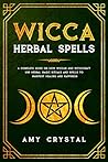 Wicca Herbal Spel...