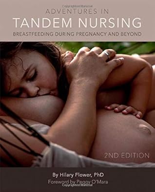Adventures in Tandem Nursing: Breastfeeding During Pregnancy and Beyond