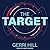 The Target by Gerri Hill