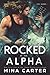 Rocked by her Alpha (Lyric Hounds, #1)