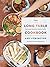 The Long Table Cookbook: Plant-based Recipes for Optimal Health