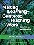 Making Learning-Centered Teaching Work: Practical Strategies for Implementation