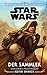 Der Sammler (Journey to Star Wars: Der Aufstieg Skywalkers, #2)