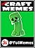 Craft Memes: 2002+ Funny Cr...