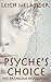 Psyche's Choice: The Frivol...
