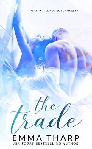The Trade (The Monroe Series #1)