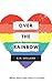 Over the Rainbow