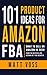 101 Product Ideas for Amazon FBA: What to Sell on Amazon in 2020
