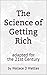 The Science of Getting Rich: adapted for the 21st Century